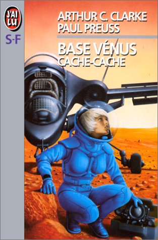 Base Vénus. Vol. 3. Cache-cache