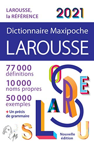 Dictionnaire maxipoche Larousse 2021
