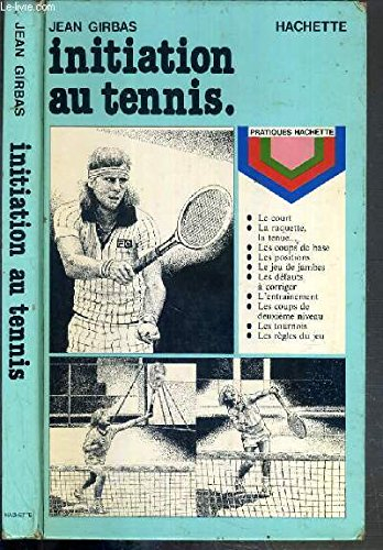 Initiation au tennis