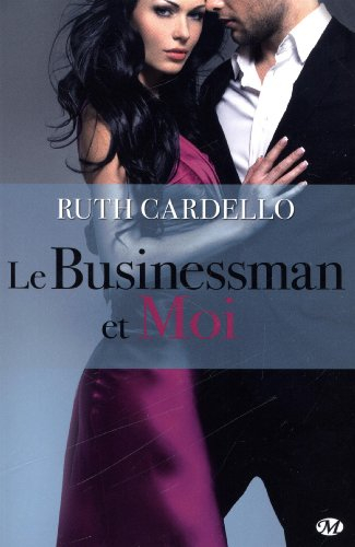 Les héritiers. Vol. 2. Le businessman et moi