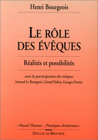 Le Rôle des évêques : réalités et possibilités