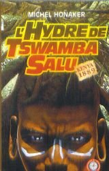 L'hydre de Tswamba Salu : une aventure de Parsifal Crusader