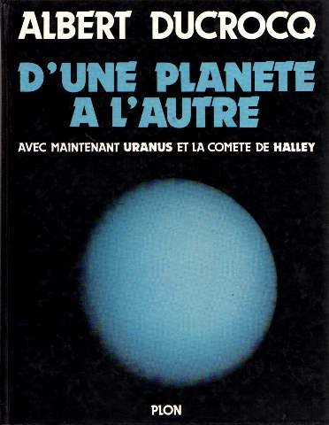 D'une planète à l'autre : avec maintenant Uranus et la comète de Halley