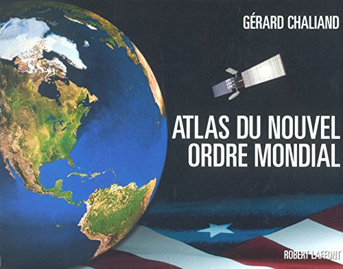 Atlas du nouvel ordre mondial