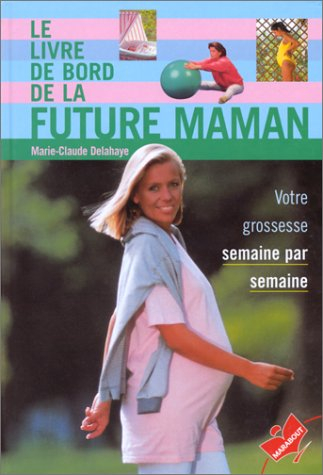 Le livre de bord de la future maman