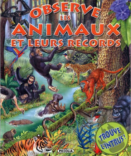 Observe les animaux et leurs records