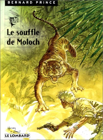 Bernard Prince. Vol. 10. Le souffle de Moloch