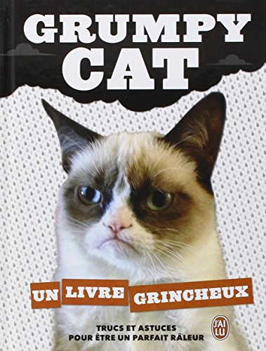 Grumpy Cat : un livre grincheux