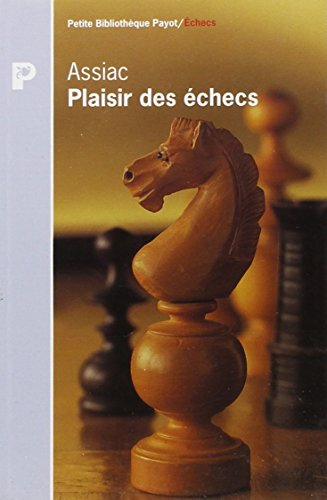 Plaisir aux échecs