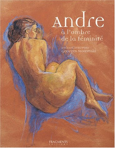 Jean-François Andre : à l'ombre de la féminité
