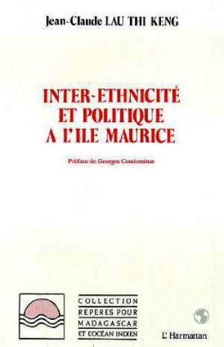 Inter-ethnicité et politique à l'île Maurice
