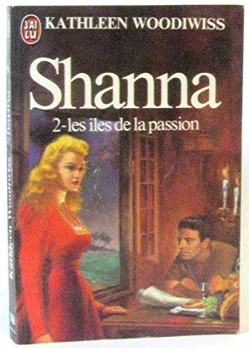 shanna tome 2 : les îles de la passion