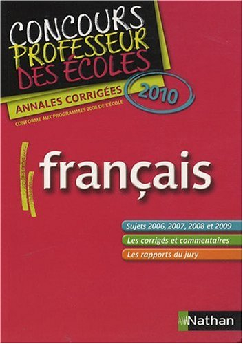 Annales corrigées CRPE français : 2010