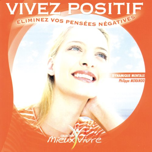 vivez positif