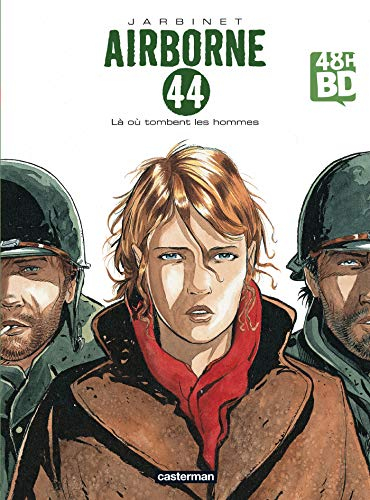 Airborne 44. Vol. 1. Là où tombent les hommes (48 h BD 2019)