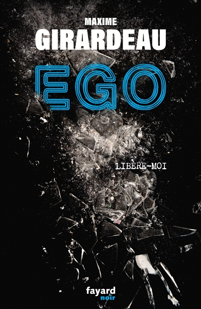 Ego : libère-moi