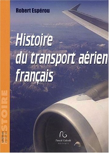 Histoire du transport aérien français