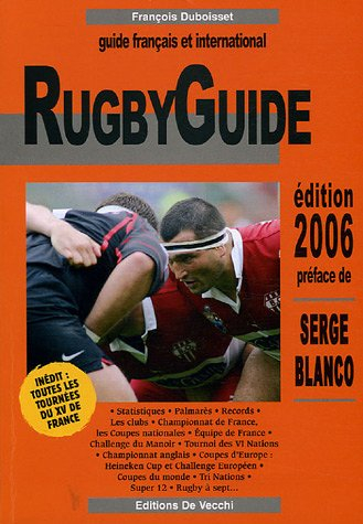 Rugbyguide : guide français et international, 2006