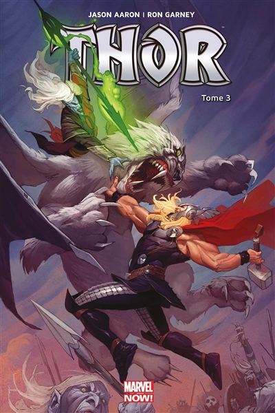 Thor. Le massacreur de dieux. Vol. 3. Le maudit