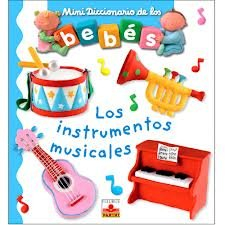 instrumentos musicales (mini dicc.de los bebes)