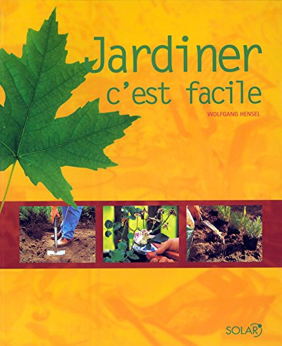 Jardiner c'est facile