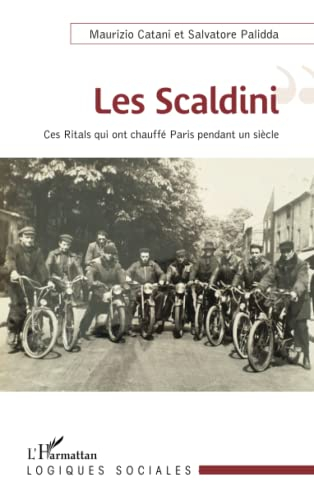 Les scaldini : ces ritals qui ont chauffé Paris pendant un siècle
