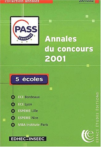 Annales du concours PASS 2001 : sujets et corrigés