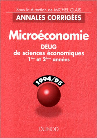 microéconomie : 1994-95, deug de sciences économiques, 1ère et 2ème années