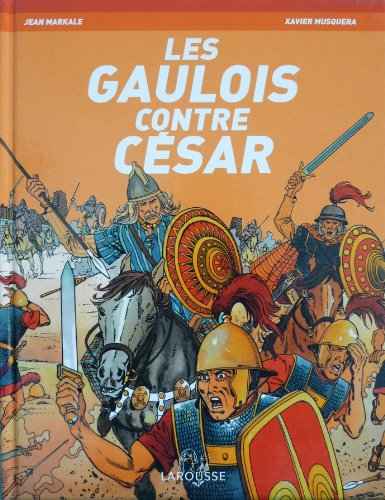 Les Gaulois contre César