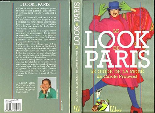 Le Look de Paris : le guide de la mode