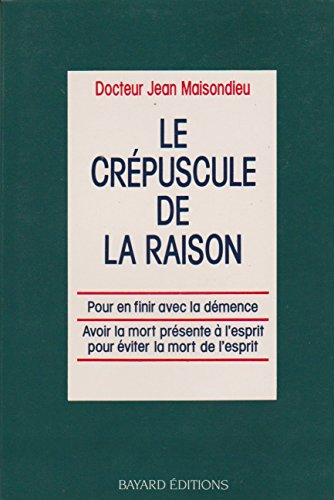 Le Crépuscule de la raison