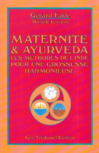 Maternité et ayurveda : les méthodes de l'Inde pour une grossesse harmonieuse