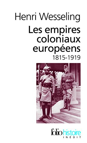 Les empires coloniaux européens : 1815-1919