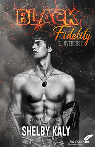 Black fidelity. Vol. 1. Overdose