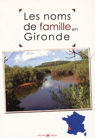 Les noms de famille en Gironde