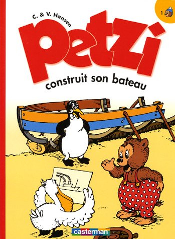 Petzi. Vol. 1. Petzi construit son bateau