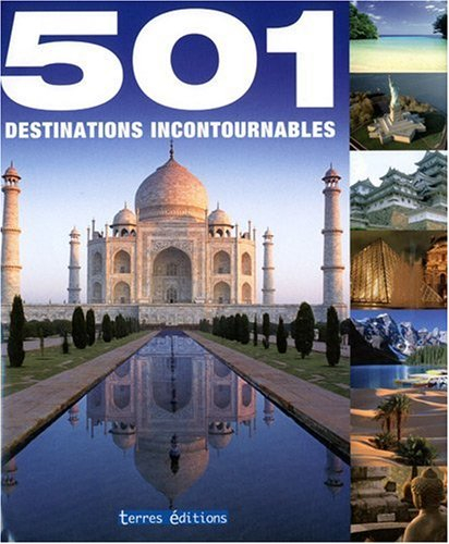 501 destinations incontournables