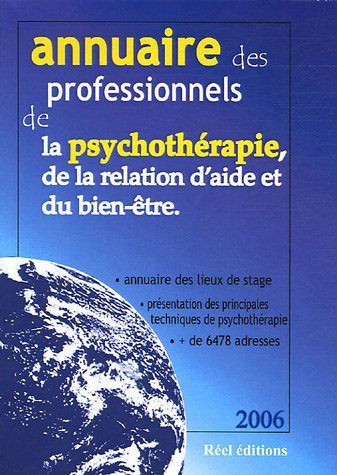 Annuaire 2006 des professionnel(le)s de la psychothérapie, de la relation d'aide et du bien-être : F