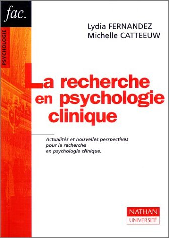 La recherche en psychologie clinique