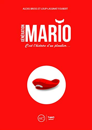 Générations Mario : c'est l'histoire d'un plombier...