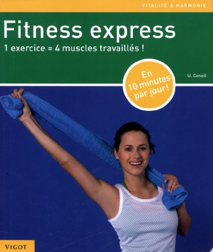 Fitness express : 1 exercice, 4 muscles travaillés !