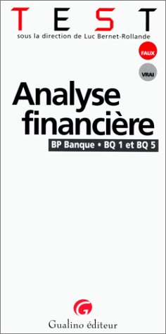 Test : analyse financière : BQ1 et BQ5