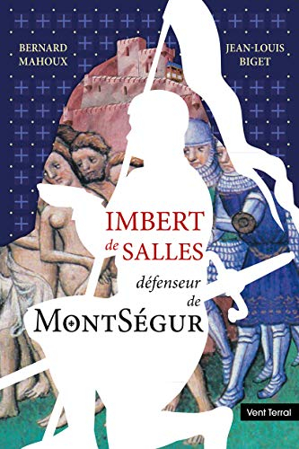Imbert de Salles : défenseur de Montségur