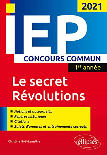 Le secret, révolutions : concours commun IEP 2020, 1re année
