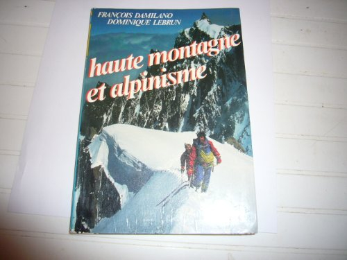 Haute montagne et alpinisme