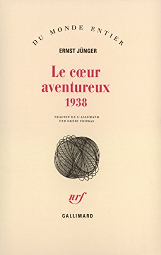 Le coeur aventureux : 1938