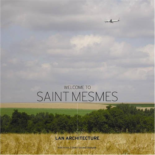 Welcome to Saint-Mesmes : Lan architecture bureaux-offices-uffici