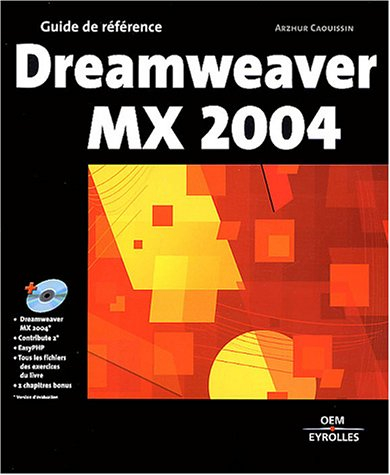 Dreamweaver MX 2004 : guide de référence