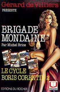 Brigade mondaine. Le cycle Boris Corentin. Vol. 2