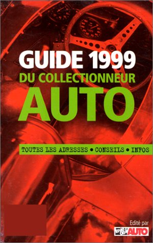 guide 1999 du collectionneur auto